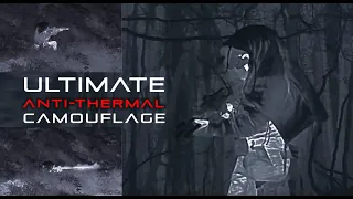 PREDATOR - ultimate Counter-Thermal Camouflage