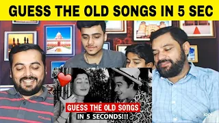 Pakistani Reaction on | Guess The Old Songs in 5 SECONDS CHALLENGE | Hindi/Bollywood Old Songs Hit