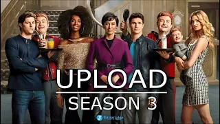 Upload Season 3 Release Date, Cast, Plot, and Trailer Updates in 2023