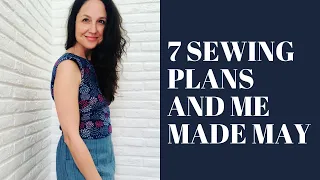7 Sewing Plans and Me Made May