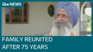 Family reunited after 75 years of separation following India's partition | ITV News