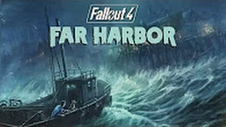 Fallout 4 Far Harbor - Official Trailer