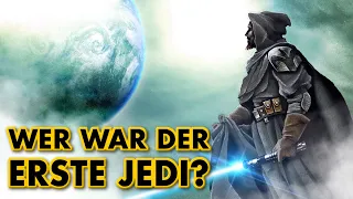 Wer war der erste Jedi?