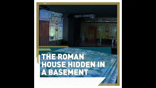 The Roman house hidden in a basement