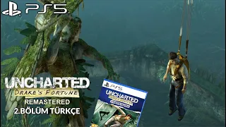 UÇAK KAZASI! | Uncharted Drake's Fortune Remastered Türkçe PS5 Bölüm 2 (60fps)