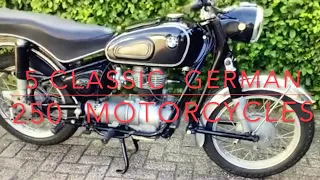 5 Classic German 250cc Motorcycles