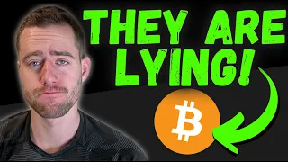 THEY ARE LYING TO YOU ABOUT BITCOIN!