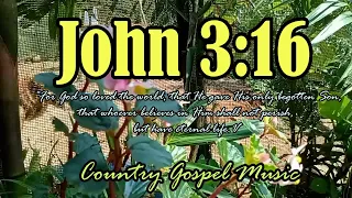 John 3:16/Country Gospel Music By lifebreakthrough Music