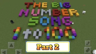 Big Number Song｜1-100 Song｜Minecraft｜Song for Kids｜Part 2