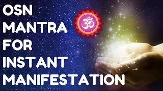 MANIFESTATION MANTRA  WITH  FAST RESULTS : VERY POWERFUL