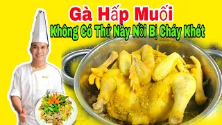 Bí Quyết Làm GÀ HẤP MUỐI HỘT Không Bị Cháy Khét Nồi Chảo - Cách Làm Gà Hấp Muối Ngon