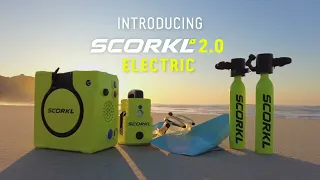 Introducing: 'SCORKL 2.0 - Electric'