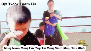 Muaj Niam Muaj Txiv Yug Tsi Muaj Niam Muaj Txiv Hlub