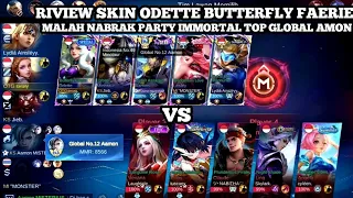 RIVIEW SKIN ODETTE BUTTERFLY FAERIE❗MALAH NABRAK PARTY IMMORTAL TOP GLOBAL AMON❗MOBILE LEGEND