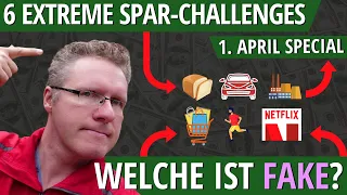 DIE 6 EXTREME SPARTIPPS CHALLENGE - Findest du den Fake (Butter, Auto, Gas, Einkaufen, Netflix...)?