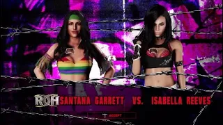 WWE 2K18: Santana Garrett Vs Isabella Reeves