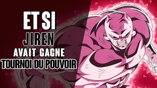 ET SI JIREN AVAIT GAGNÉ LE TOURNOI DU POUVOIR !? LA DÉFAITE DE SON GOKU... | DRAGON BALL SUPER