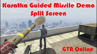 GTA Online Kosatka Guided Missile Demo Split Screen