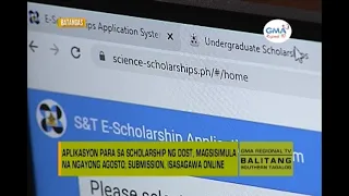 Balitang Southern Tagalog: Aplikasyon para sa scholarship ng DOST, magsisimula na ngayong Agosto