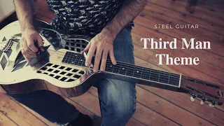 Third Man Theme -steel guitar-