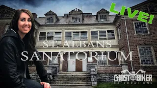 LIVE St. Albans Sanatorium Daytime Walk-thru