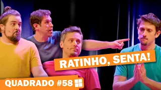 IMPROVÁVEL | QUADRADO #58