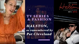 R-Evolution - TV Series and Fashion : Halston, as remembered by Pat Cleveland