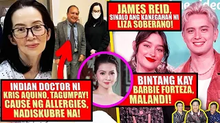 KRIS, MAAYOS NA, AUTO-IMMUNE DISEASE, TUMBOK NA!❗JAMES REID, SUPER-NEGA!❗KAWAWANG BARBIE AT JAK!