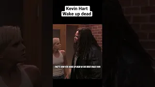 Scary Movie: Kevin Hart how do you wake up dead “quantum sht”
