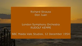 Richard Strauss - Don Juan: Rudolf Kempe conducting the LSO in 1954