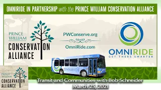 Transit and Communities—Impacts and Land Use with Bob Schneider, OmniRide