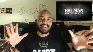 Batman Death in the Family Trailer Reaction