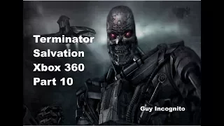 Terminator Salvation Xbox 360 Part 10