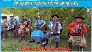 ZÉ BARTH ESPECIAL DE TEIXEIRINHA.