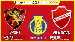Sport Recife x Vila Nova [ Brasileiro Serie B 2023 ] PES 2017 - BMPES