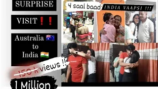 Surprise Visit | Australia 🇦🇺 to India 🇮🇳 | After 4 long years!!!   #surprise #vaapsi #trending