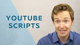 Writing Scripts for YouTube