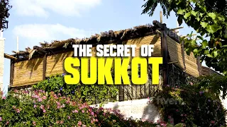 The Secret Meaning of Sukkot