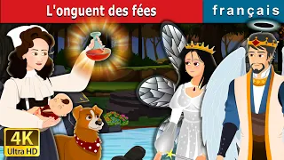 L'onguent des fées |The Fairy Ointment in French | @FrenchFairyTales