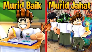 Drama Murid Baik VS Murid Jahat!!! (Roblox Malaysia)