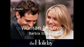 Woman In Love ♥ Barbra Streisand (The Holiday) ~ Traduzione in Italiano