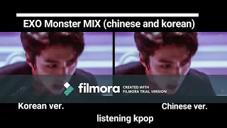 EXO Monster MIX (chinese and korean)