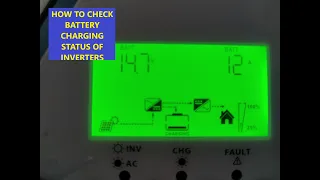 HOW TO CHECK BATTERY CHARGING STATUS OF INVERTERS