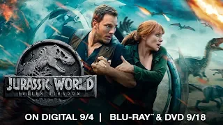 Jurassic World: Fallen Kingdom | Trailer | Now on 4K, Blu-ray, DVD & Digital