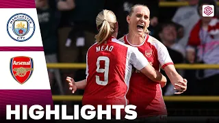 Arsenal vs Manchester City | What a Game | Highlights | FA Women's Super League 05-05-2024