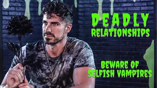 "Beware Of Selfish Vampires" | Deadly Relationships | Pastor Bobby Chandler