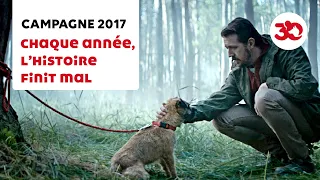 Campagne 2017 - 30 Millions d'Amis