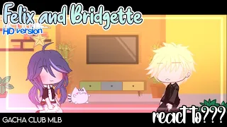 ✎ᝰ┆Felix and Bridgette[HD version] react to ??? Gacha Club MLB💙💛