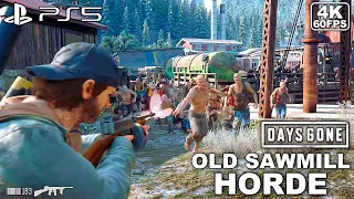 Days Gone OLD SAWMILL HORDE PS5 4K 60FPS