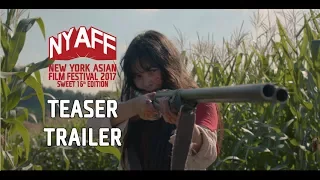 NYAFF 2017 Teaser Trailer